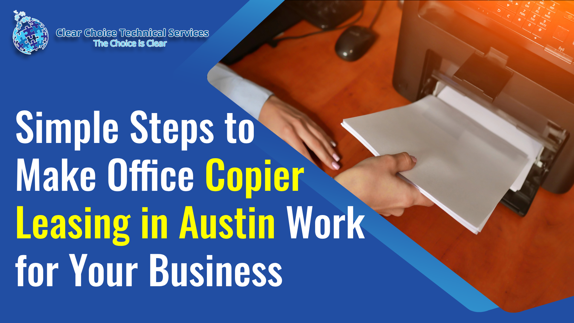Read more about the article Simple Steps to Make Office Copier Leasing in Austin Work for Your Business